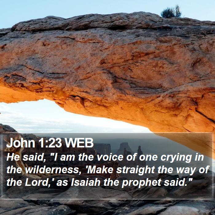 John 1:23 WEB Bible Study