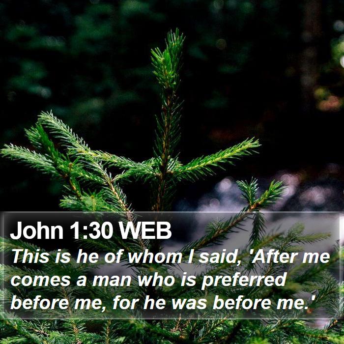 John 1:30 WEB Bible Study