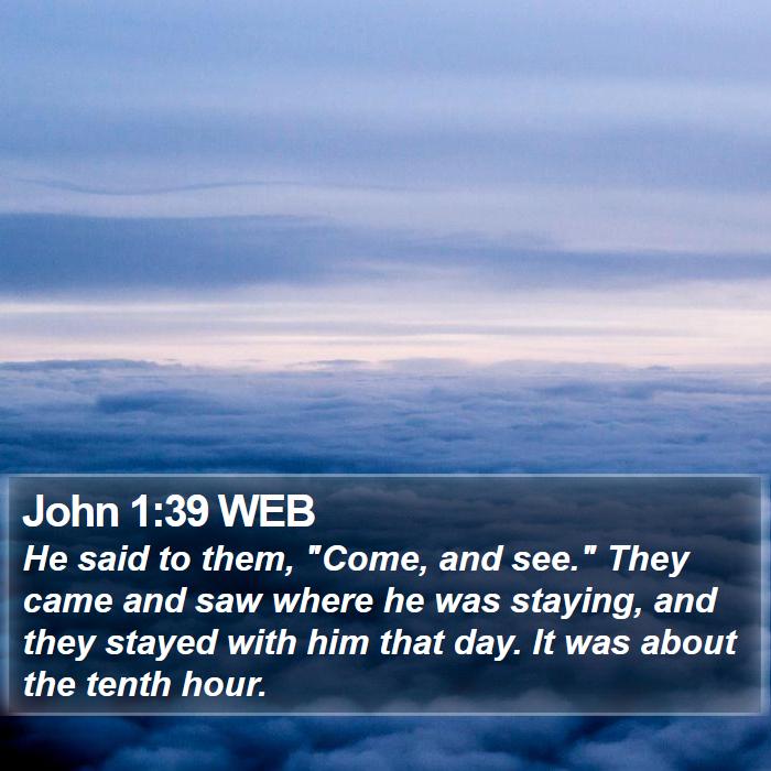 John 1:39 WEB Bible Study