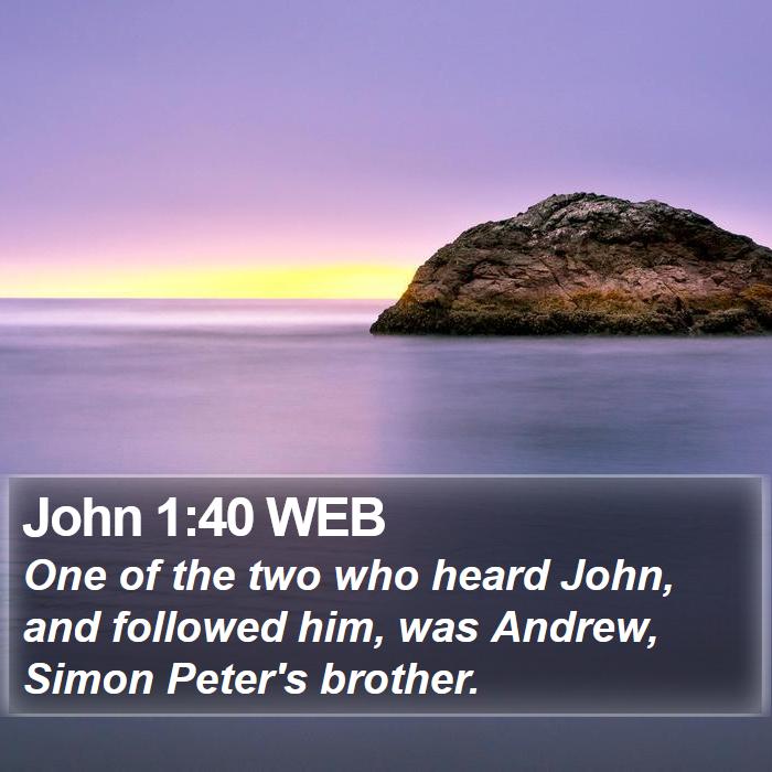 John 1:40 WEB Bible Study