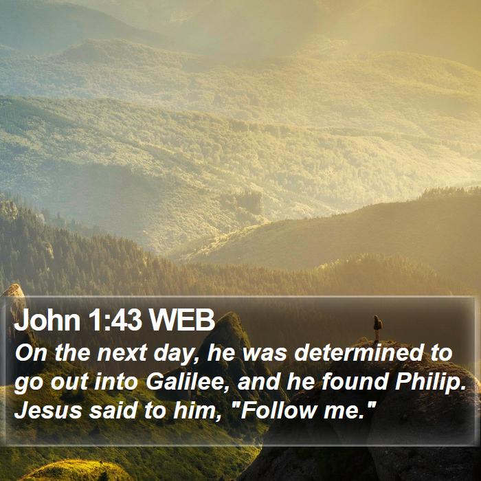 John 1:43 WEB Bible Study