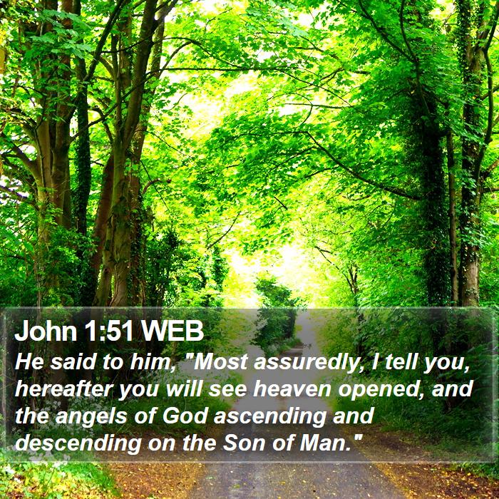 John 1:51 WEB Bible Study