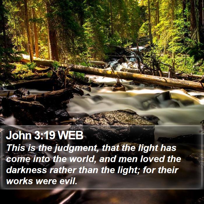 John 3:19 WEB Bible Study