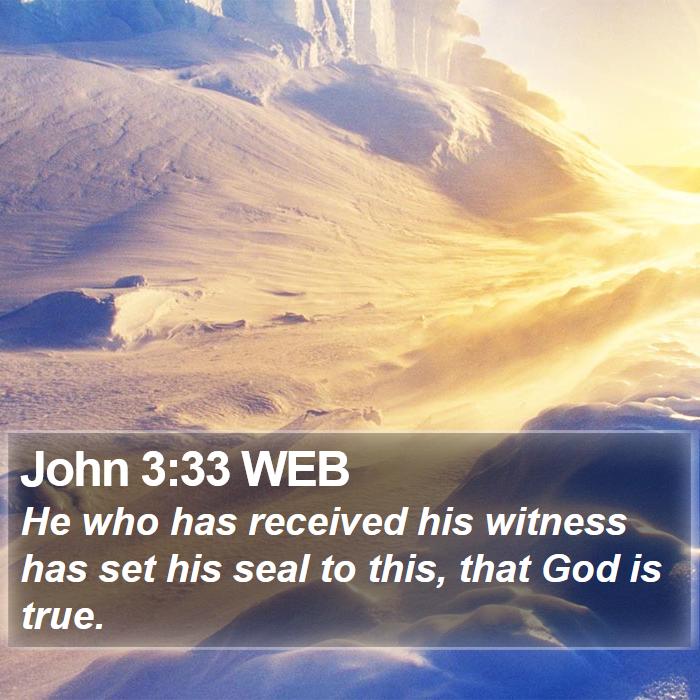 John 3:33 WEB Bible Study