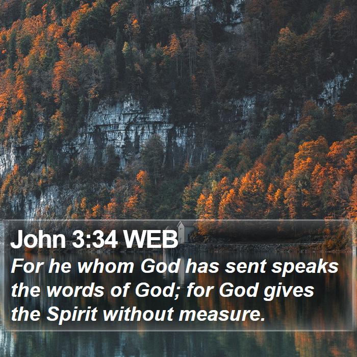 John 3:34 WEB Bible Study