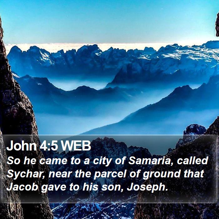 John 4:5 WEB Bible Study