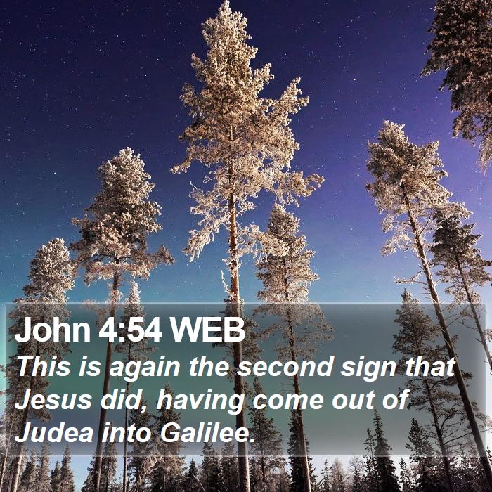 John 4:54 WEB Bible Study