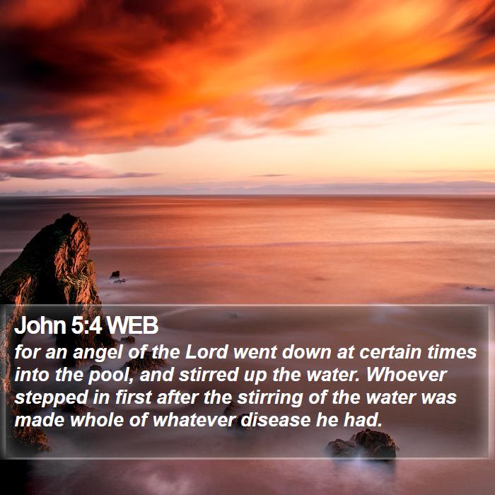 John 5:4 WEB Bible Study