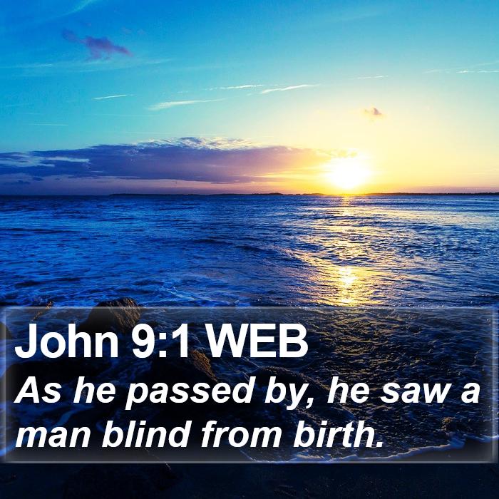 John 9:1 WEB Bible Study