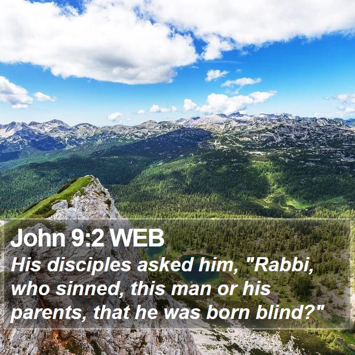 John 9:2 WEB Bible Study