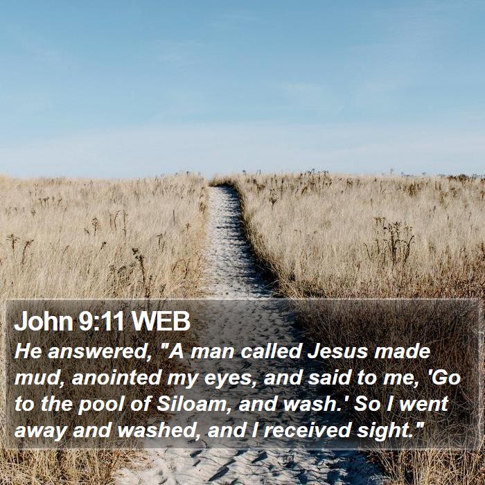 John 9:11 WEB Bible Study