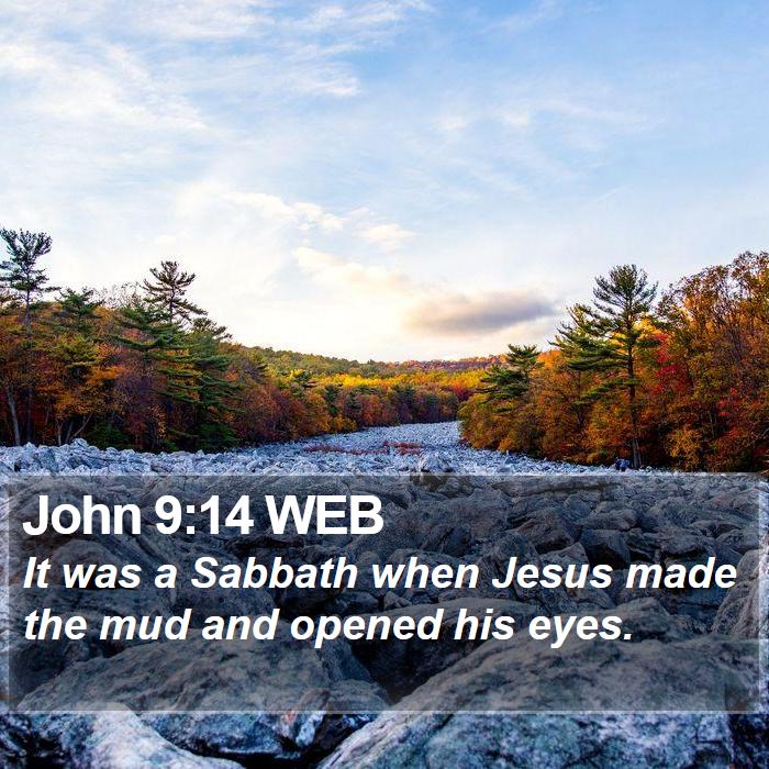 John 9:14 WEB Bible Study