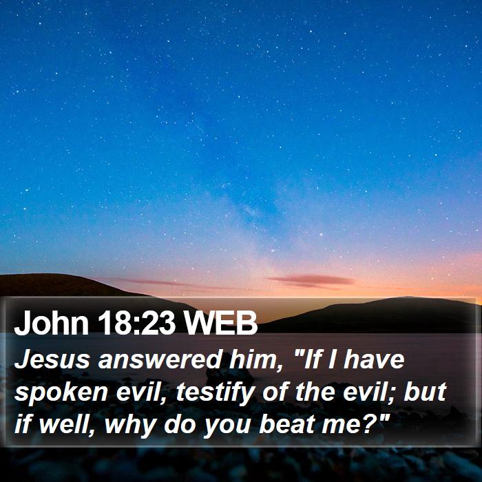 John 18:23 WEB Bible Study