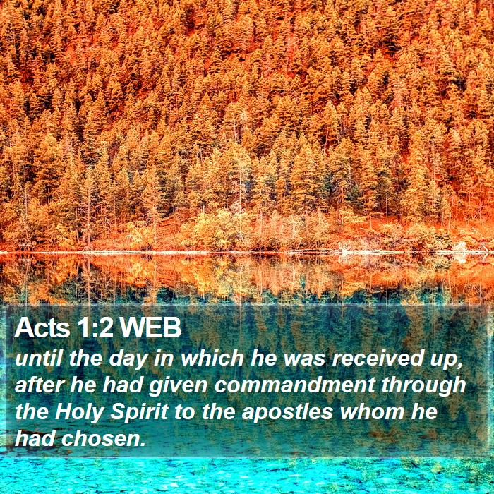 Acts 1:2 WEB Bible Study