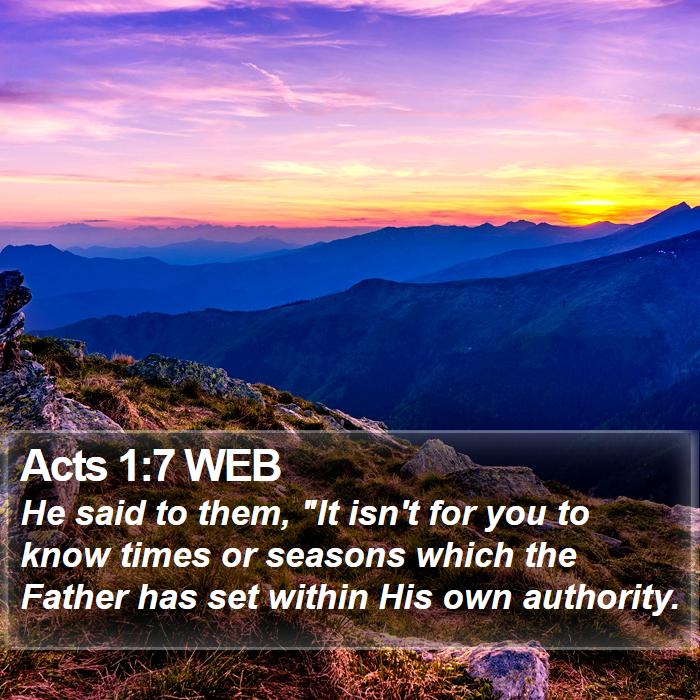 Acts 1:7 WEB Bible Study