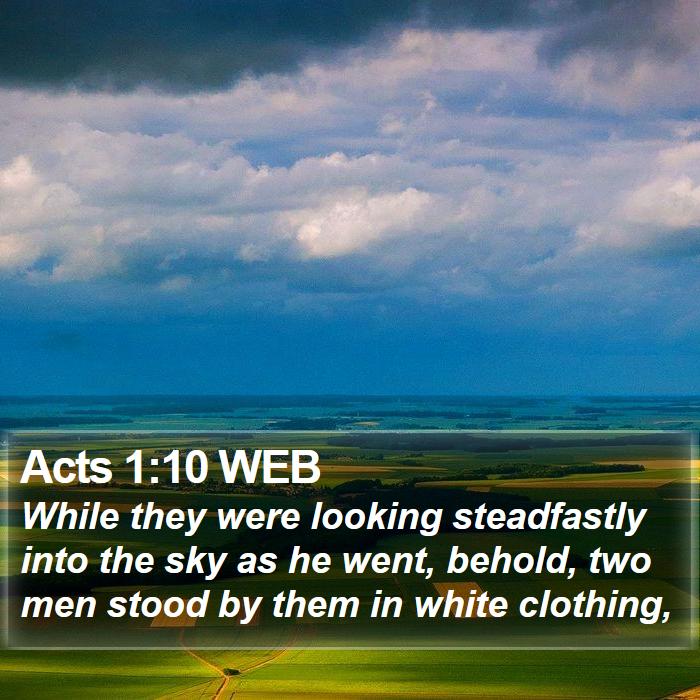 Acts 1:10 WEB Bible Study