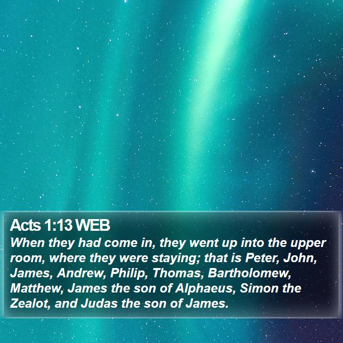 Acts 1:13 WEB Bible Study