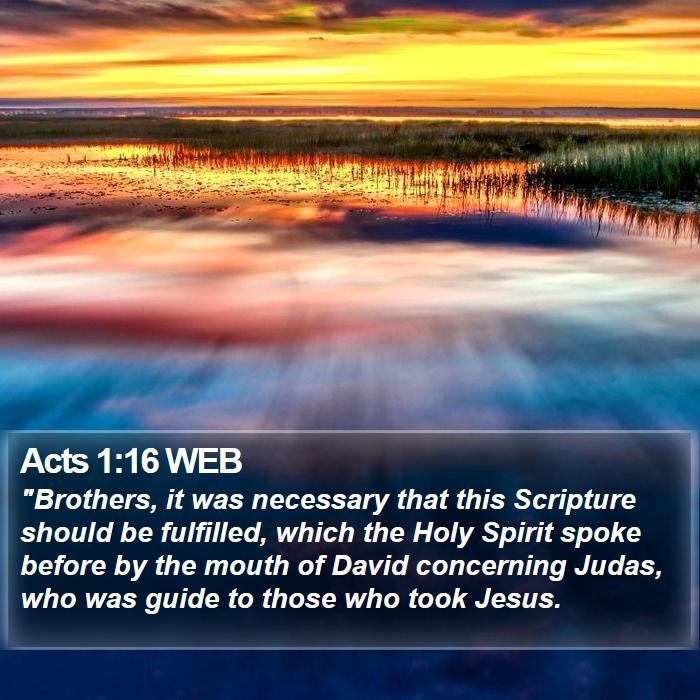 Acts 1:16 WEB Bible Study