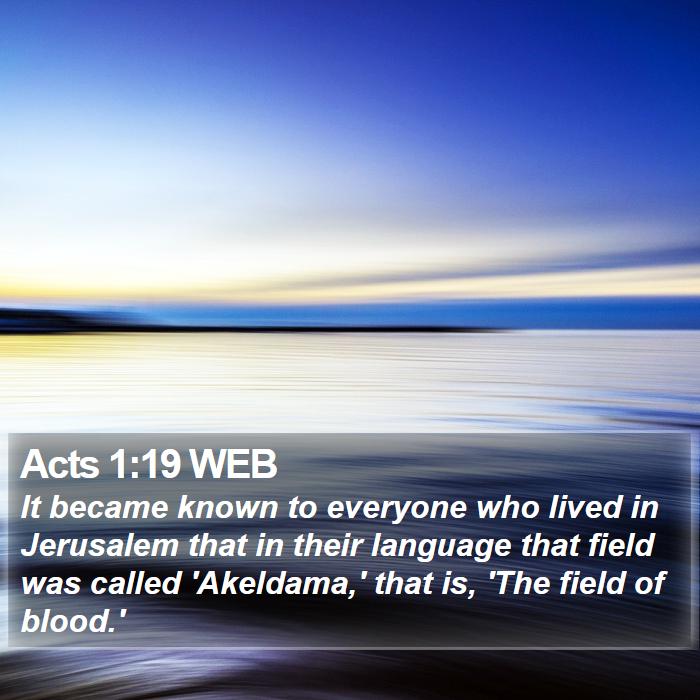 Acts 1:19 WEB Bible Study