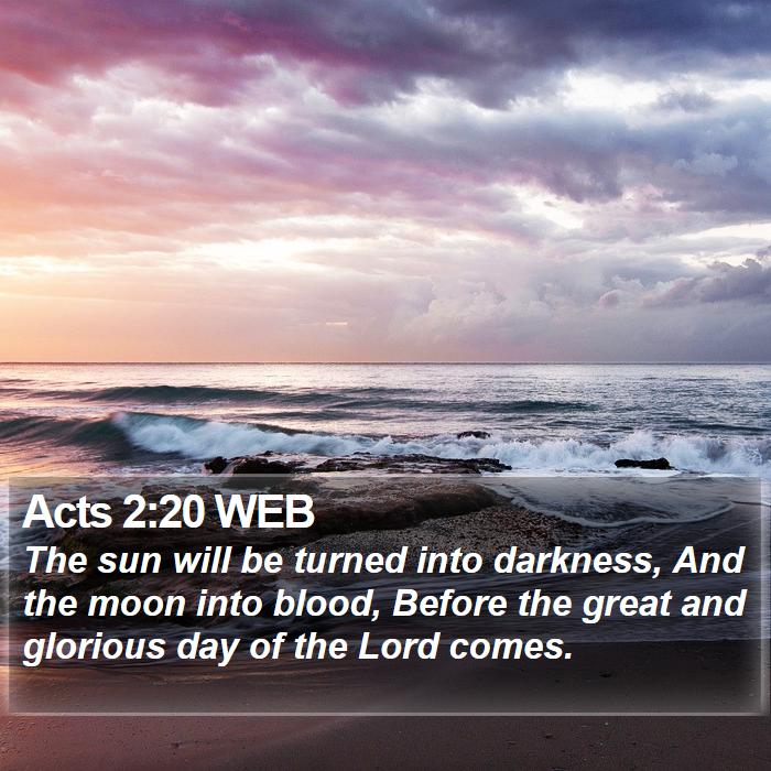 Acts 2:20 WEB Bible Study