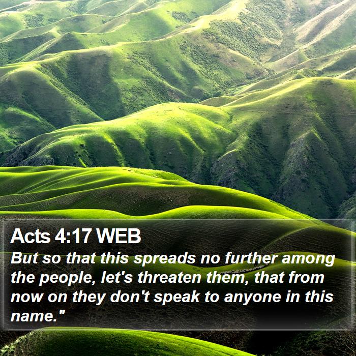 Acts 4:17 WEB Bible Study