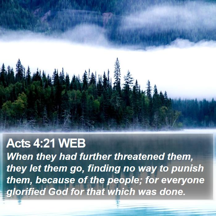 Acts 4:21 WEB Bible Study