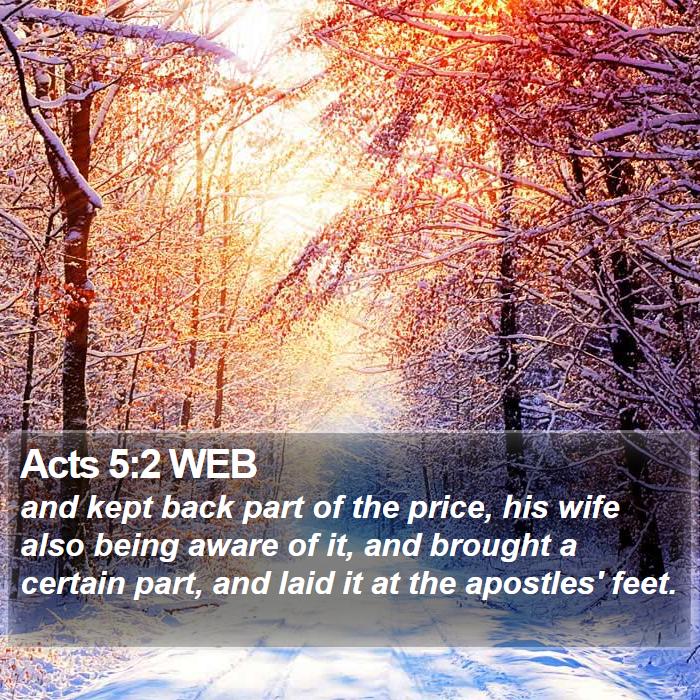 Acts 5:2 WEB Bible Study