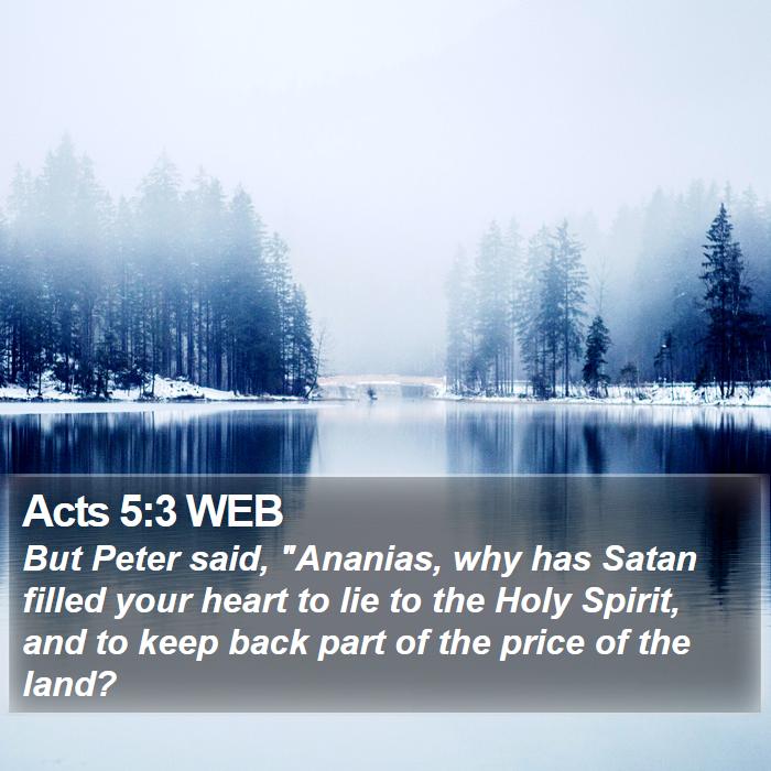 Acts 5:3 WEB Bible Study