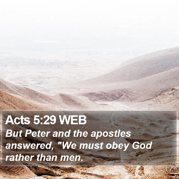 Acts 5:29 WEB Bible Study