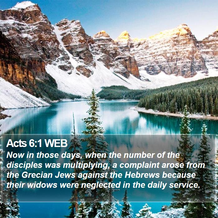 Acts 6:1 WEB Bible Study