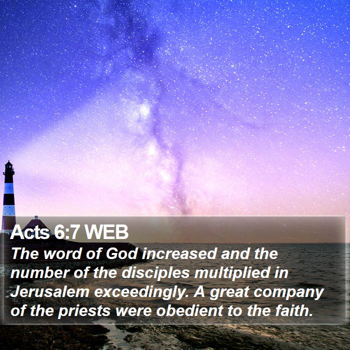 Acts 6:7 WEB Bible Study