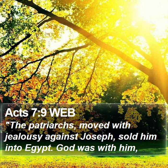 Acts 7:9 WEB Bible Study