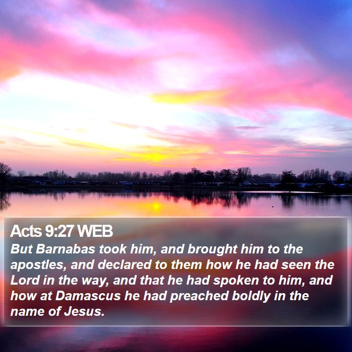 Acts 9:27 WEB Bible Study