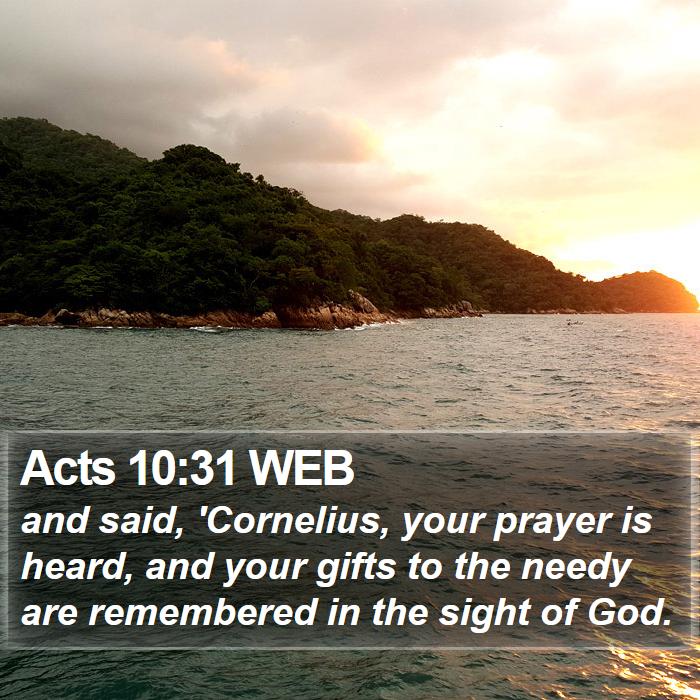 Acts 10:31 WEB Bible Study