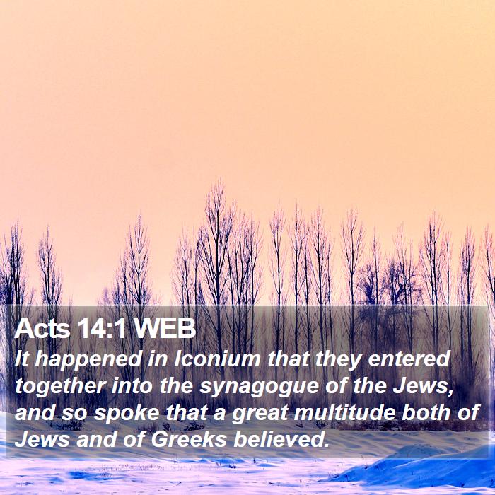 Acts 14:1 WEB Bible Study