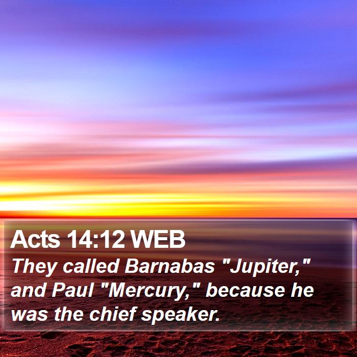 Acts 14:12 WEB Bible Study