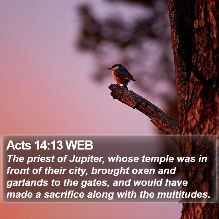 Acts 14:13 WEB Bible Study