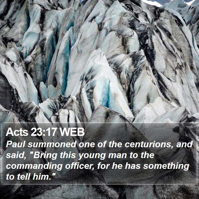 Acts 23:17 WEB Bible Study