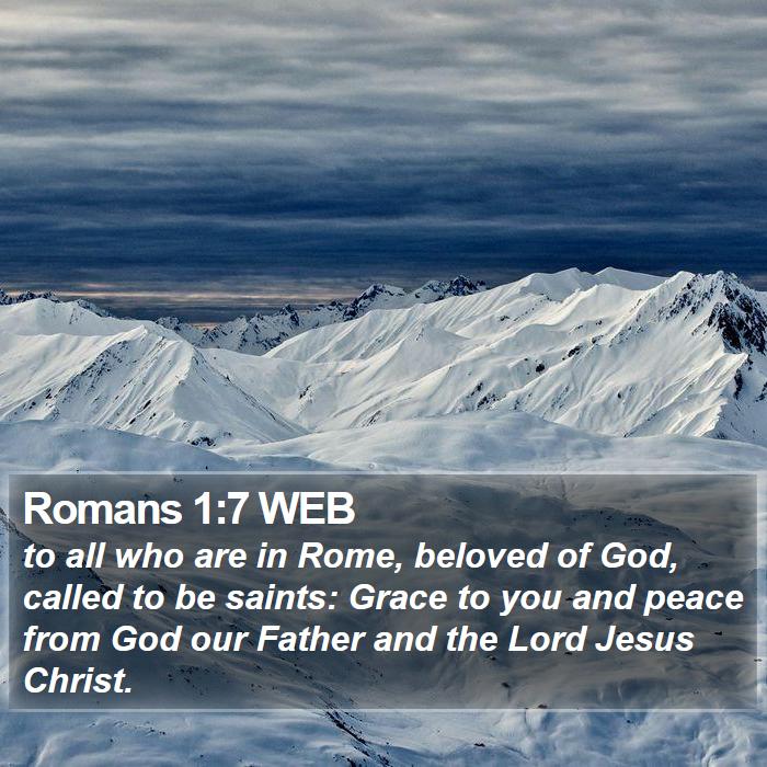 Romans 1:7 WEB Bible Study