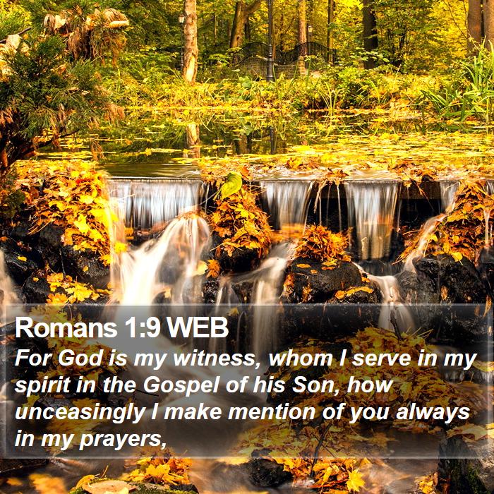 Romans 1:9 WEB Bible Study