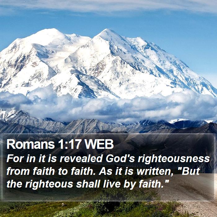 Romans 1:17 WEB Bible Study