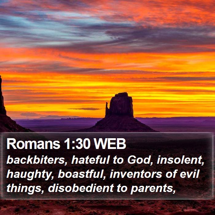 Romans 1:30 WEB Bible Study