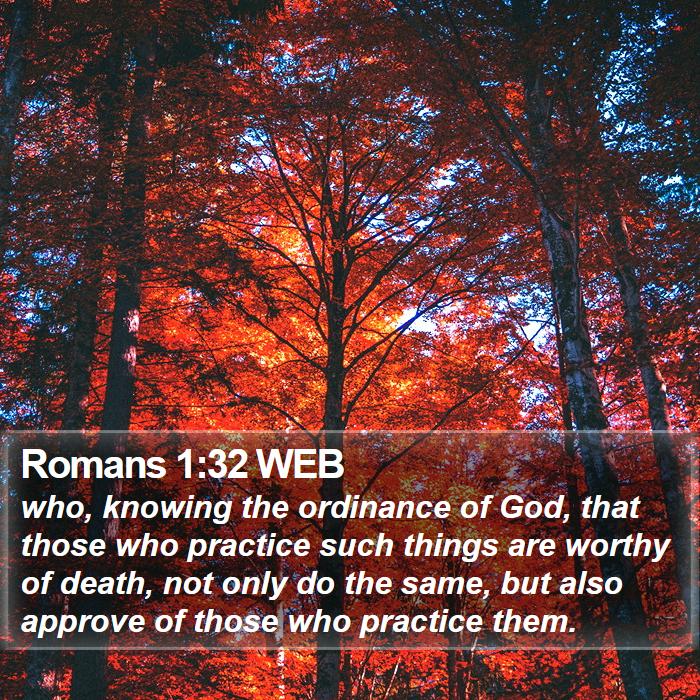 Romans 1:32 WEB Bible Study