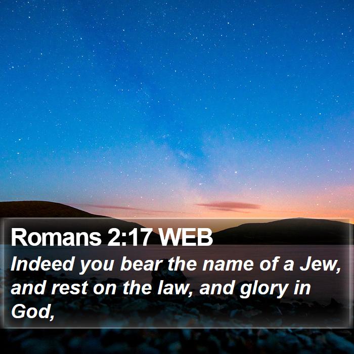 Romans 2:17 WEB Bible Study