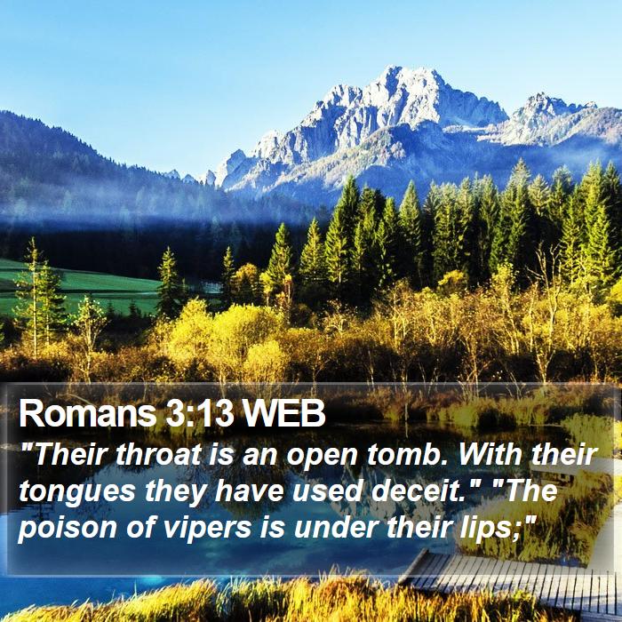 Romans 3:13 WEB Bible Study