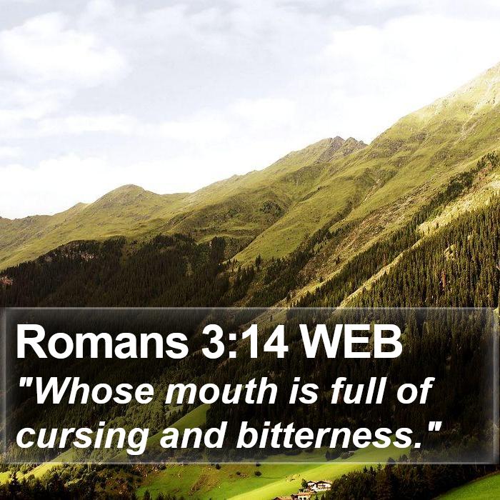 Romans 3:14 WEB Bible Study