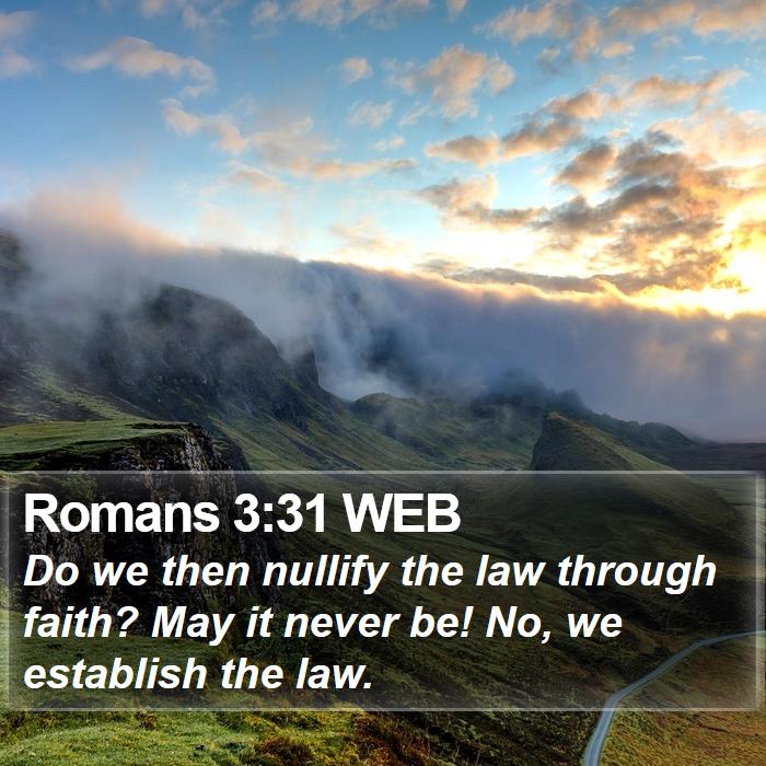 Romans 3:31 WEB Bible Study