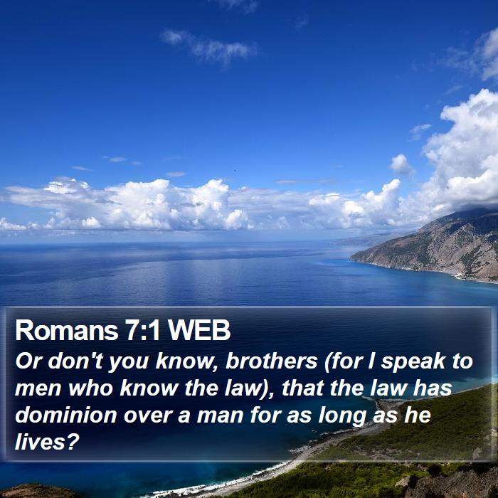 Romans 7:1 WEB Bible Study