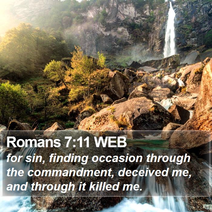 Romans 7:11 WEB Bible Study