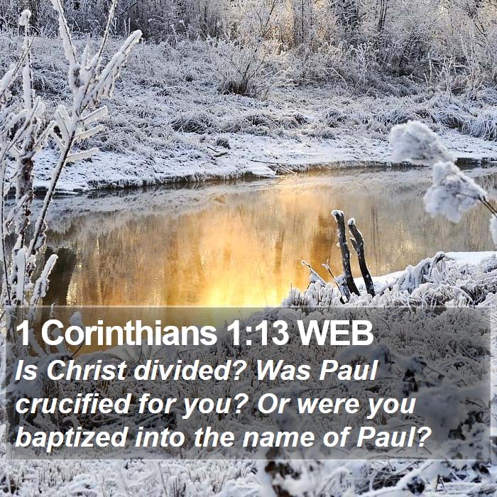 1 Corinthians 1:13 WEB Bible Study